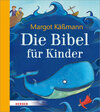 Buchcover Die Bibel für Kinder