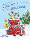 Buchcover Die wunderbare Weihnachts-Wunschmaschine