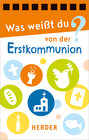 Buchcover Was weißt du von der Erstkommunion?