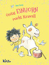 Buchcover Gretas Einhorn macht Krawall