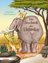 Buchcover Das Geschenk des Elefanten