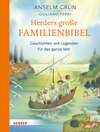 Buchcover Herders große Familienbibel - Geschichten und Legenden für das ganze Jahr
