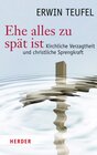 Buchcover Ehe alles zu spät ist