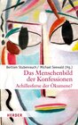 Buchcover Das Menschenbild der Konfessionen - Achillesferse der Ökumene?