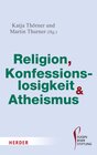 Buchcover Religion, Konfessionslosigkeit und Atheismus