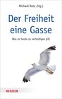 Buchcover Der Freiheit eine Gasse