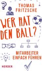 Buchcover Wer hat den Ball?