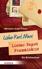 Buchcover Lieber Karl Marx, lieber Papst Franziskus
