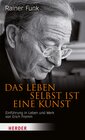 Buchcover Das Leben selbst ist eine Kunst