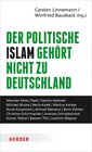 Buchcover Der politische Islam gehört nicht zu Deutschland