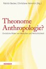 Buchcover Theonome Anthropologie?