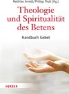 Buchcover Theologie und Spiritualität des Betens