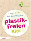 Buchcover Auf dem Weg zur plastikfreien Kita