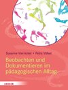 Buchcover Beobachten und Dokumentieren im pädagogischen Alltag