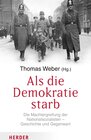 Buchcover Als die Demokratie starb