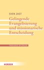 Buchcover Gelingende Evangelisierung und missionarische Entscheidung
