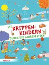 Buchcover Mit Krippenkindern durch die Jahreszeiten
