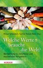 Buchcover Welche Werte braucht die Welt?