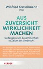 Buchcover Aus Zuversicht Wirklichkeit machen