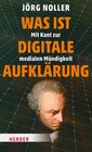 Buchcover Was ist digitale Aufklärung