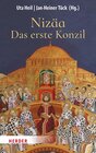 Buchcover Nizäa – Das erste Konzil