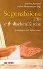 Buchcover Segensfeiern in der katholischen Kirche