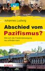 Buchcover Abschied vom Pazifismus?