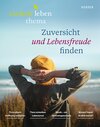 Buchcover Zuversicht und Lebensfreude finden