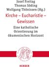 Buchcover Kirche – Eucharistie – Gewissen