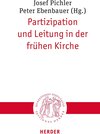Buchcover Partizipation und Leitung in der frühen Kirche