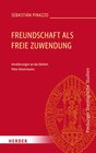 Buchcover Freundschaft als freie Zuwendung
