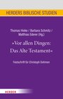 Buchcover Vor allen Dingen: Das Alte Testament