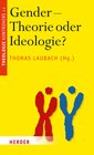 Buchcover Gender - Theorie oder Ideologie?