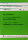 Buchcover Einstufung von Metallen als "umweltgefährlich" /Classification of metals as "dangerous for the environment"