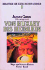 Buchcover Von Huxley bis Heinlein