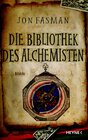 Buchcover Die Bibliothek des Alchemisten