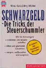Buchcover Schwarzgeld - Die Tricks der Steuerschummler