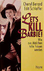Buchcover Let's Kill Barbie