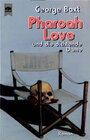 Buchcover Pharoah Love und die dichtende Dame