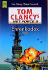 Buchcover Tom Clancys Net Force / Ehrenkodex