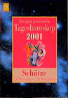 Buchcover Das ganz persönliche Tageshoroskop 2001 - Schütze