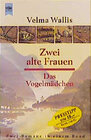 Buchcover Zwei alte Frauen /Das Vogelmädchen