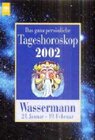 Buchcover Das ganz persönliche Tageshoroskop 2002. Wassermann