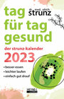 Buchcover Tag für Tag gesund – Der Strunz-Kalender 2023