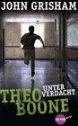 Buchcover Theo Boone - Unter Verdacht