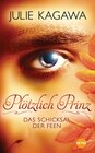 Buchcover Plötzlich Prinz - Das Schicksal der Feen