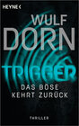 Buchcover Trigger - Das Böse kehrt zurück