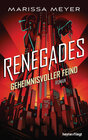 Buchcover Renegades - Geheimnisvoller Feind