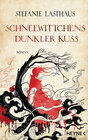 Buchcover Schneewittchens dunkler Kuss