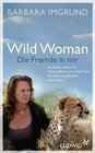 Buchcover Wild Woman - Die Fremde in mir